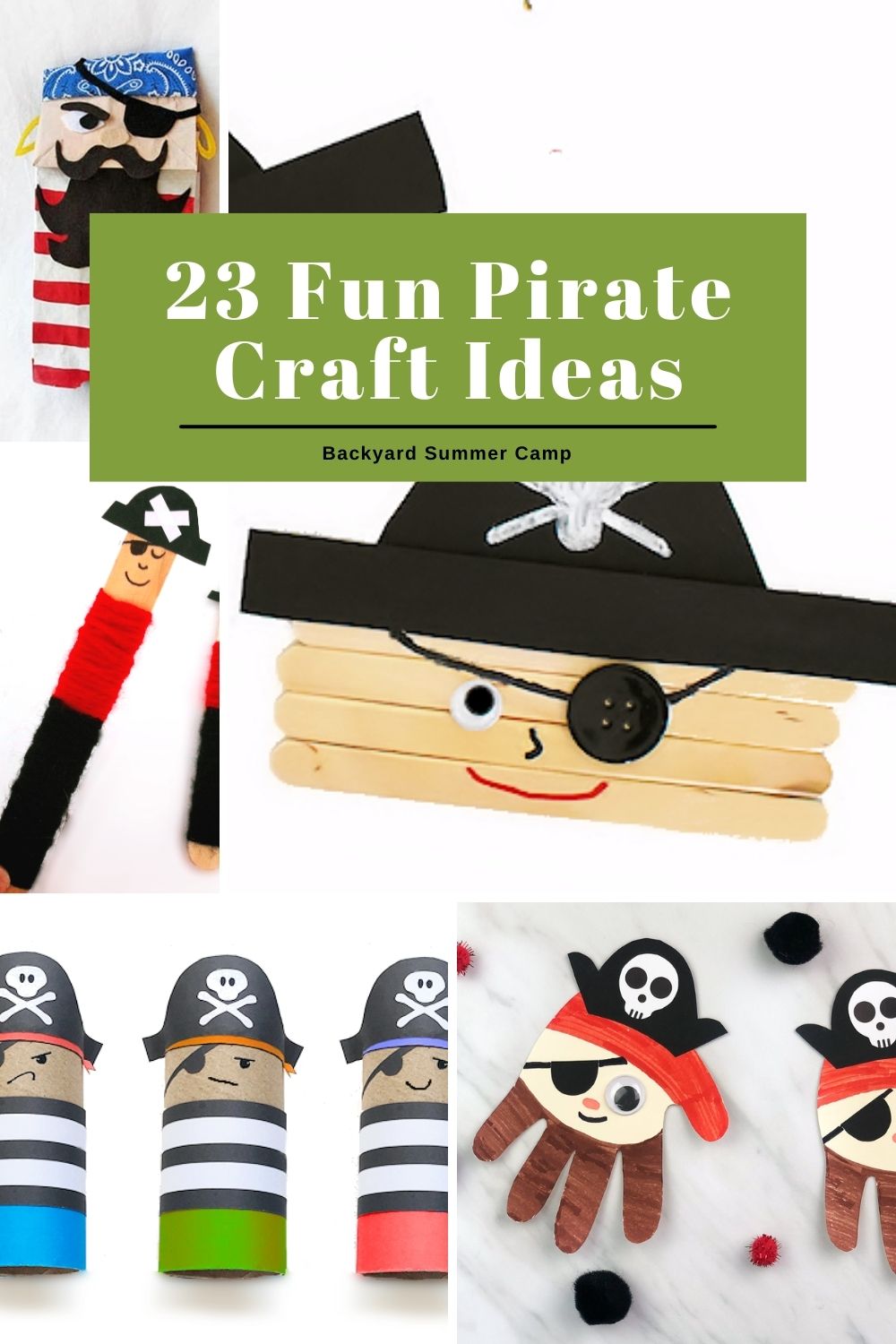 Collage of pirate craft ideas including a paper bag puppet, popsicle stick pirates, paper tube crew, and handprint craft.