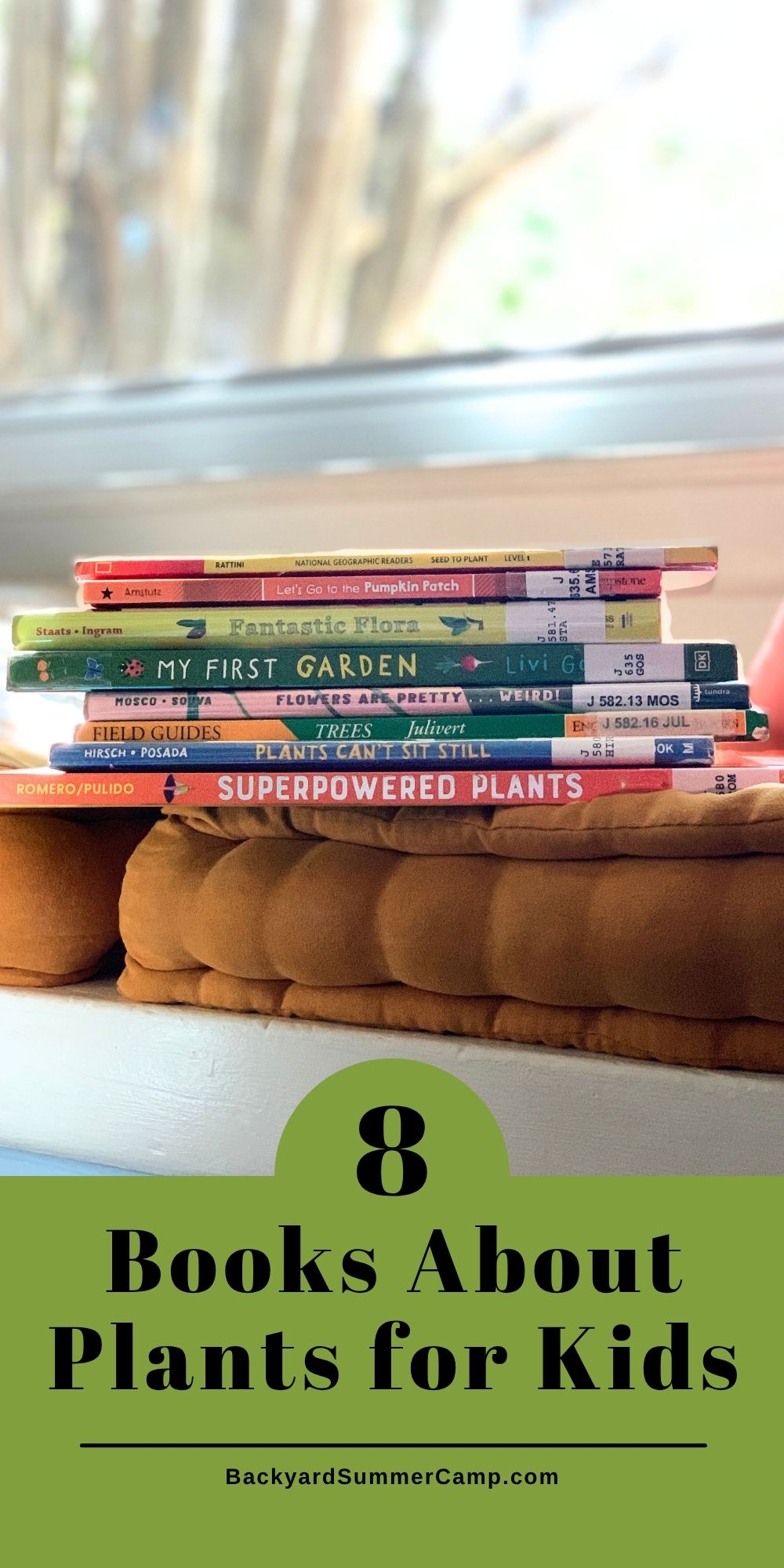 Eight books about plants for kids.